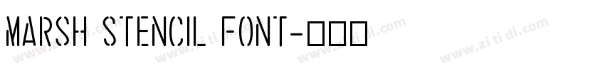 Marsh Stencil Font字体转换